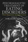 Image for Psychoanalytic Treatment of Eating Disorders