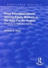 Image for Price Interdependence Among Equity Markets in the Asia-Pacific Region