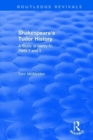 Image for Shakespeare&#39;s Tudor History: A Study of  Henry IV Parts 1 and 2
