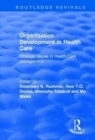 Image for Organisation Development in Health Care
