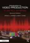 Image for Introduction to video production  : studio, field, and beyond