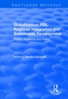 Image for Globalisation, FDI, Regional Integration and Sustainable Development