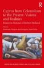 Image for Cyprus from Colonialism to the Present: Visions and Realities