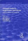 Image for Transport projects, programmes and policies  : evaluation needs and capabilities