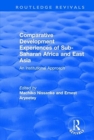 Image for Comparative Development Experiences of Sub-Saharan Africa and East Asia