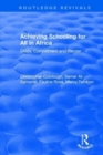 Image for Achieving schooling for all in Africa  : costs, commitment and gender