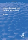 Image for Justice, Humanity and the New World Order
