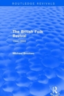 Image for The British Folk Revival 1944-2002 : 1944-2002