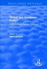 Image for Global and European polity?  : organisations, policies, contexts