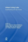 Image for Urban living labs  : experimentation and socio-technical transitions