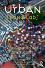 Image for Urban living labs  : experimentation and socio-technical transitions