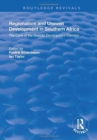 Image for Regionalism and Uneven Development in Southern Africa