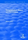 Image for Administration, Ethics and Democracy