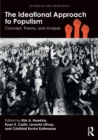 Image for The ideational approach to populism  : concept, theory, and analysis