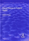 Image for Fiscal Policies in Federal States