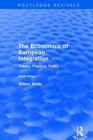 Image for Revival: The Economics of European Integration (2001) : Theory, Practice, Policy