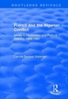 Image for France and the Algerian Conflict : Issues in Democracy and Political Stability, 1988-1995
