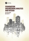 Image for Foundation Engineering Analysis and Design