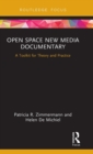 Image for Open Space New Media Documentary