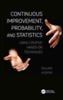 Image for Continuous Improvement, Probability, and Statistics
