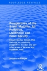 Image for Perspectives of the Silent Majority : Air Pollution, Livelihood and Food Secuity - Indepth Studies Through PRA Methods on Community Perspectives in Urban and Peri-urban Areas of Varanasi and Faridabad