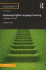 Image for Exploring English language teaching  : language in action