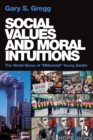 Image for Social Values and Moral Intuitions