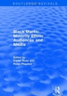 Image for Black marks  : minority ethnic audiences and media