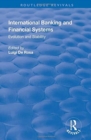 Image for International Banking and Financial Systems