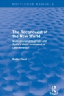 Image for The reconquest of the New World  : multinational enterprises and Spain&#39;s direct investment in Latin America