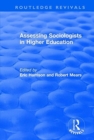 Image for Assessing Sociologists in Higher Education