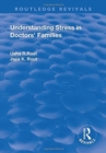 Image for Understanding Stress in Doctors&#39; Families