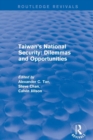 Image for Revival: Taiwan&#39;s National Security: Dilemmas and Opportunities (2001)