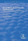 Image for Social Work as Community Development
