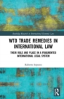 Image for WTO Trade Remedies in International Law
