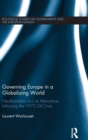 Image for Governing Europe in a Globalizing World