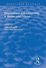 Image for Employment and Citizenship in Britain and France