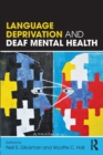 Image for Language Deprivation and Deaf Mental Health
