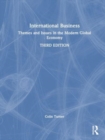 Image for International business  : themes and issues in the modern global economy