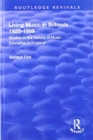 Image for Living Music in Schools 1923-1999