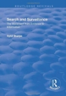 Image for Search and surveillance  : the movement from evidence to information