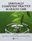 Image for Spiritually Competent Practice in Health Care