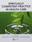 Image for Spiritually competent practice in health care