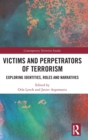 Image for Victims and Perpetrators of Terrorism