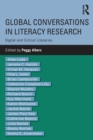 Image for Global conversations in literacy research  : critical and digital literacies