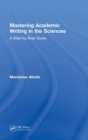 Image for Mastering Academic Writing in the Sciences