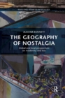 Image for The Geography of Nostalgia