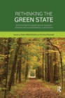Image for Rethinking the green state  : environmental governance towards climate and sustainability transitions