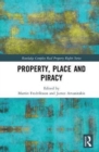 Image for Property, Place and Piracy