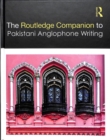 Image for Routledge Companion to Pakistani Anglophone Writing